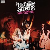 Pleasure Seekers - What A Way To Die (LP)