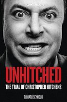 Unhitched Trial Of Christopher Hitchens