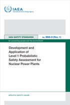 IAEA Safety Standards Series- Development and Application of Level 1 Probabilistic Safety Assessment for Nuclear Power Plants