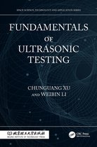 Space Science, Technology and Application Series- Fundamentals of Ultrasonic Testing