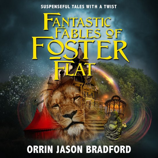 Fantastic Fables of Foster Flat - cover