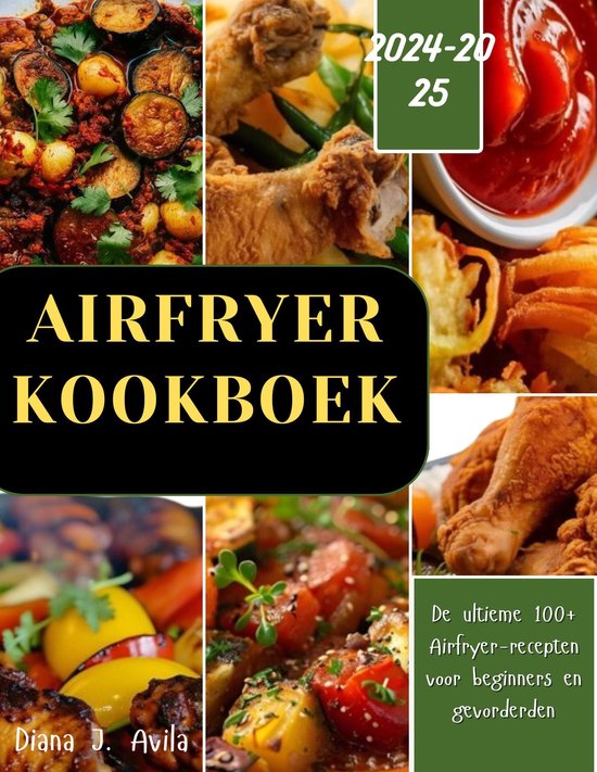 Foto: Air fryer 1 airfryer kookboek 2024 2025 