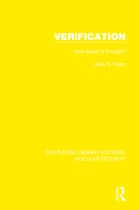 Routledge Library Editions: Nuclear Security- Verification