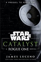 Star Wars- Catalyst (Star Wars)