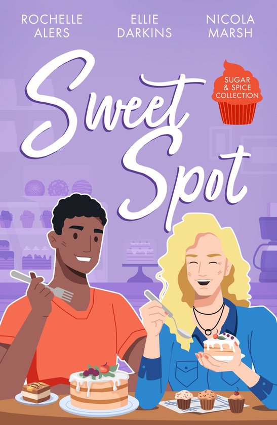 Sugar & Spice: Sweet Spot: Second-Chance Sweet Shop (Wickham ... - cover