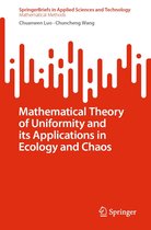 SpringerBriefs in Applied Sciences and Technology - Mathematical Theory of Uniformity and its Applications in Ecology and Chaos