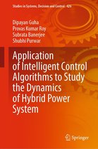 Studies in Systems, Decision and Control 426 - Application of Intelligent Control Algorithms to Study the Dynamics of Hybrid Power System