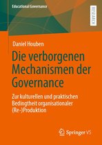 Educational Governance 50 - Die verborgenen Mechanismen der Governance