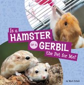 This or That Pets - Is a Hamster or a Gerbil the Pet for Me?