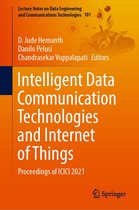 Lecture Notes on Data Engineering and Communications Technologies 101 - Intelligent Data Communication Technologies and Internet of Things