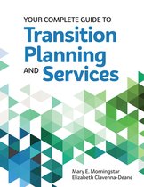 The Educator's Guide to Implementing Transition Planning and Services