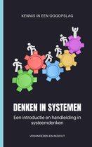 Kennis in een oogopslag - Denken in systemen