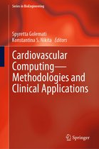 Series in BioEngineering - Cardiovascular Computing—Methodologies and Clinical Applications