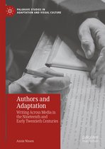 Palgrave Studies in Adaptation and Visual Culture- Authors and Adaptation