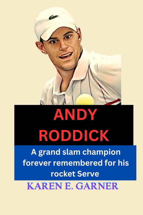 ANDY RODDICK BIOGRAPHY