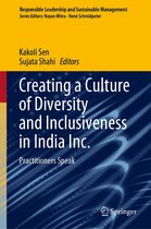 Responsible Leadership and Sustainable Management - Creating a Culture of Diversity and Inclusiveness in India Inc.