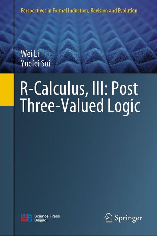 Computer Science (R0) - R-Calculus, III: Post Three-Valued L ... - cover
