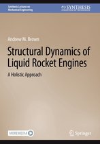 Synthesis Lectures on Mechanical Engineering - Structural Dynamics of Liquid Rocket Engines