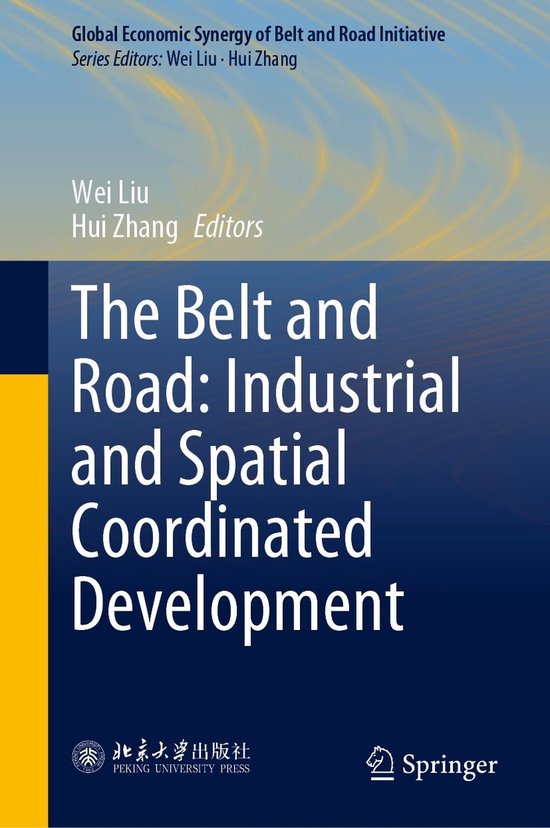 Global Economic Synergy of Belt and Road Initiative - The Belt and Road ...
