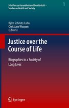 Schriften zu Gesundheit und Gesellschaft - Studies on Health and Society 1 - Justice over the Course of Life