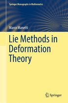 Springer Monographs in Mathematics - Lie Methods in Deformation Theory