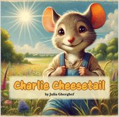 Charlie Cheesetail