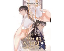 Ballad Of Sword And Wine: Qiang Jin Jiu (novel) Vol. 1