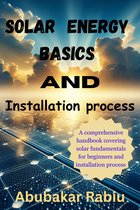 Solar Energy Basics and Installation process