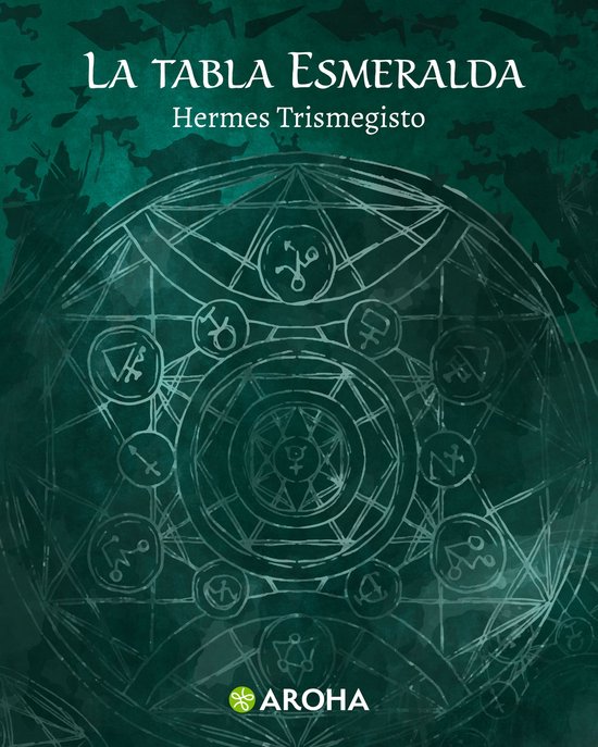 Biblioteca hermética 1 La tabla esmeralda (ebook), Hermes Trismegisto