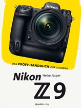 Das Handbuch zur Kamera - Nikon Z 9