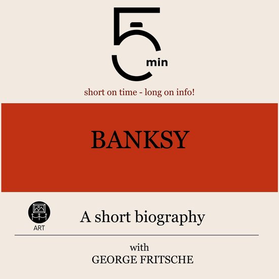 Banksy: A short biography - cover