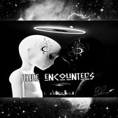 Thee Encounters