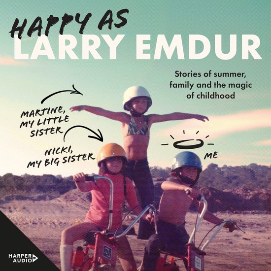 Happy As: a memoir of the magic of family from one of Austra ... - cover