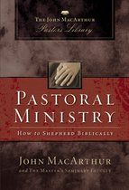 MacArthur Pastor's Library- Pastoral Ministry