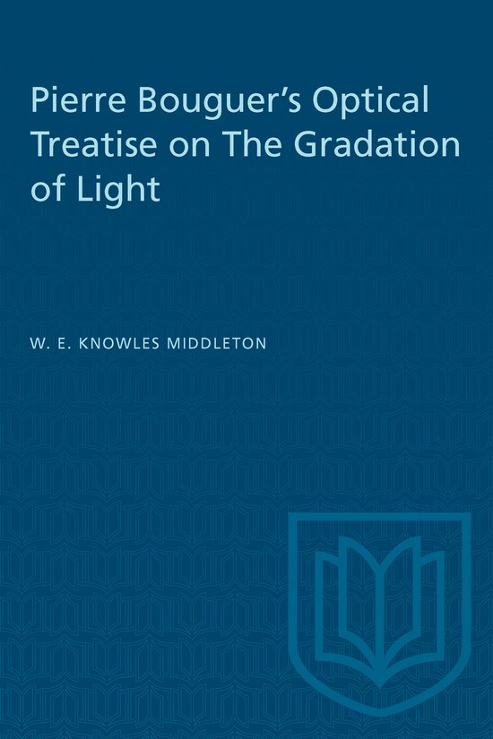 Heritage- Pierre Bouguer's Optical Treatise on the Gradation ... - cover