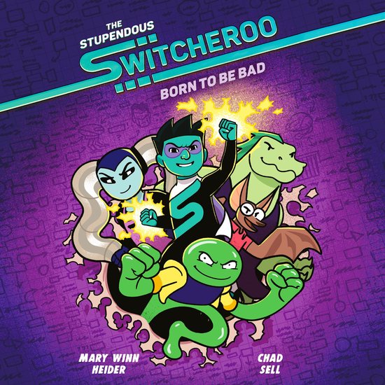 The Stupendous Switcheroo #2: Born to Be Bad - cover