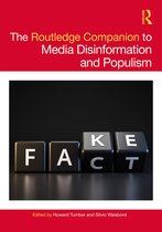 Routledge Media and Cultural Studies Companions-The Routledge Companion to Media Disinformation and Populism