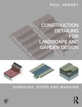Constru Detailing For Landsca & Garden