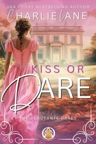 The Debutante Dares 3 - Kiss or Dare
