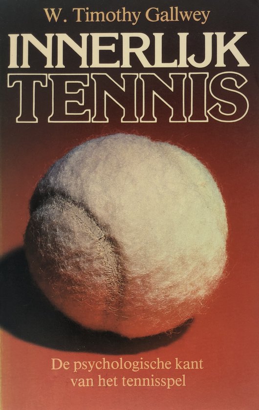 9789032501600 - Innerlijk tennis