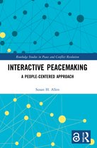 Routledge Studies in Peace and Conflict Resolution- Interactive Peacemaking