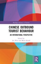 Advances in Tourism- Chinese Outbound Tourist Behaviour