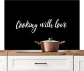 Spatscherm keuken 120x80 cm - Kookplaat achterwand Cooking with love - Keuken - Quotes - Spreuken - Liefde - Muurbeschermer - Spatwand fornuis - Hoogwaardig aluminium