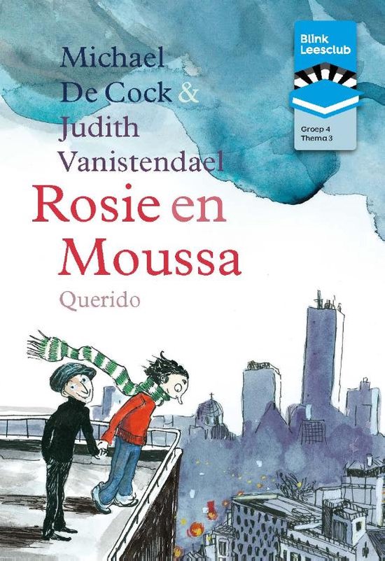 7434645288265 - BL Leesclubboek gr 4: 3. Rosie en Moussa