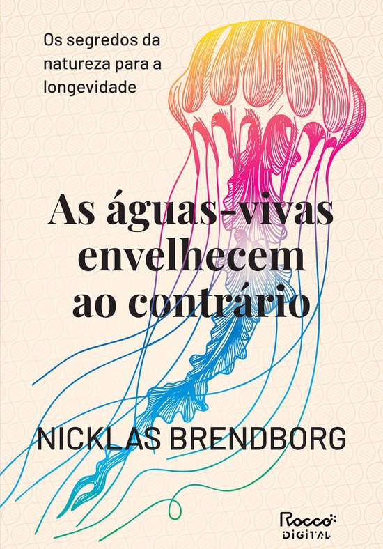 As águas-vivas envelhecem ao contrário - cover