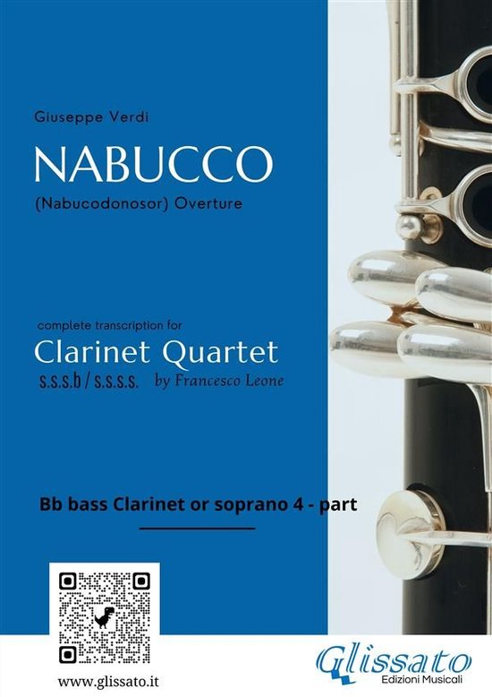 Nabucco - Clarinet Quartet 4 - Clarinet 4/Bass part of "Nabucco" overture for Clarinet Quartet