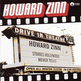 Howard Zinn - Stories Hollywood Never Tells (CD)