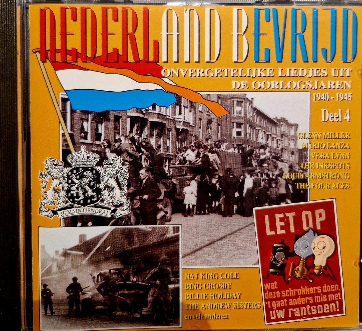 Nederland bevrijd, deel 4