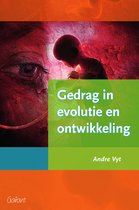 Samenvatting Psychologie - GEO: Gedrag in evolutie en ontwikkeling van professor Andre Vyt