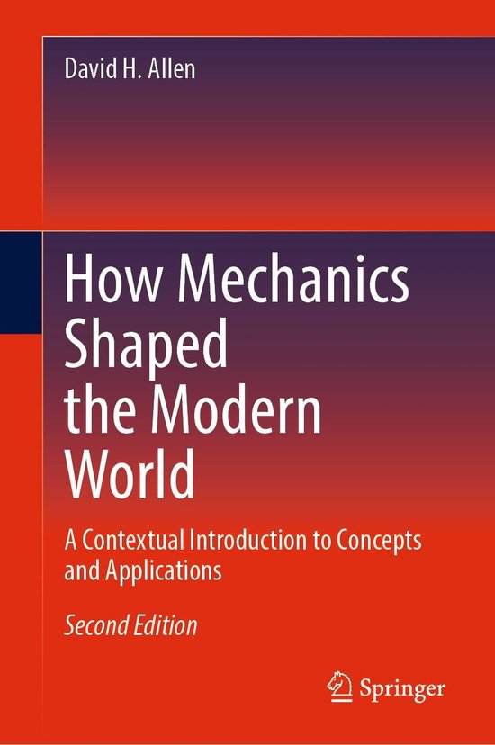 Physics and Astronomy (R0) - How Mechanics Shaped the Modern ... - cover